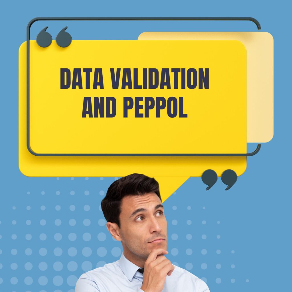 Peppol and data validation